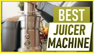 What Is The Best Juicer Machine In 2021? Our Top 3 Picks!
