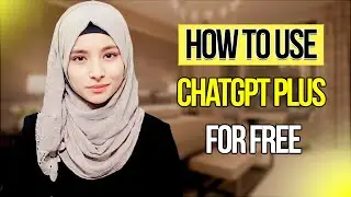 How to use Chatgpt 4 for free in laptop - No Subscription Needed