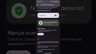 Check for unknown trackers on your Android phone 