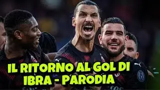 IBRA BACK TO SCORING - Parody