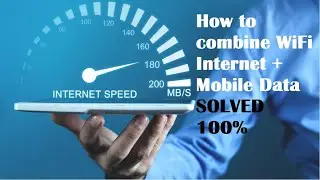 How to combine WiFi Internet + Mobile Data