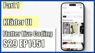 [Flutter] Flutter Live Coding EP1451 (Kläder UI Part 1)