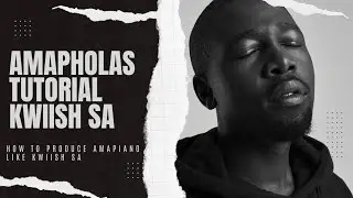 Kelvin Momo|| Kwiish SA || De Mthuda || Kabza De Small || FL STUDIO 21 || Amapiano || @Slimdash-RSA