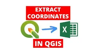 Extract Decimal Degrees/Latitudes Longitudes Coordinates in QGIS and Export to Excel