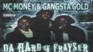 MC Money & Gangsta Gold - Stalkin With Da Yalk