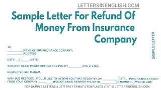 Sample Letter For Refund Of Money From Insurance Company | Letter to Insurance Company for Refund