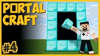 ELMAS DÜNYASINA GİTTİM, Sınırsız ELMAS Portalı - PortalCraft #4