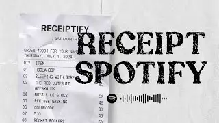 SPOTIFY TREND RECEIPT PLAYLIST TUTORIAL #RECEIPTIFY
