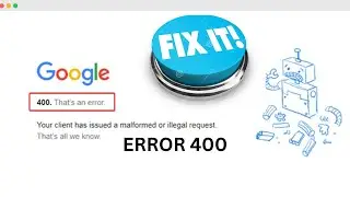 How to fix google error 400 (Bad Request) | Google error 400 Bad request 100% Working | 2022