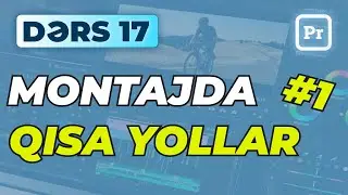 Montajda bu yol çox işinizə yarayacaq / Adobe Premiere Pro / Dərs 17