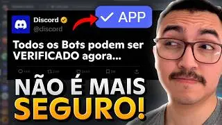 NÃO CONFIE MAIS em BOTS VERIFICADOS no Discord!!