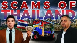 8 Scams To Avoid In Thailand