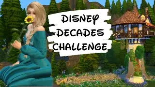 Die Disney Decades Legacy Challenge✨│Sims 4│Disney Decades Challenge🌈✨