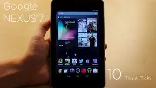 Google Nexus 7: 10 Tips and Tricks