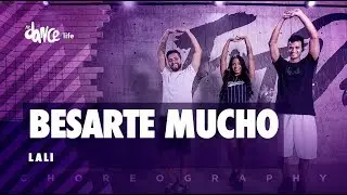 Besarte Mucho - Lali | FitDance Life (Coreografía) Dance Video