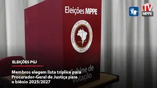 Eleição da lista tríplice PGJ biênio 2025 - 2027