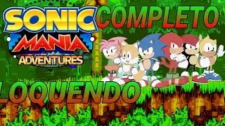 Sonic manía adventures plus loquendo
