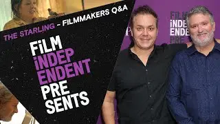 Ted Melfi & Matt Harries | THE STARLING (Netflix) - Q&A | Film Independent Presents