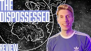 The Dispossessed by Ursula Le Guin || Book review (some spoilers)