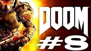 Прохождение игры DOOM 4.Часть 8.ОИК - СВЕТЛОЕ БУДУЩЕЕ.