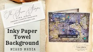 Create Gorgeous Cards from Ink-Stained Paper Towels | EASY MIXED MEDIA