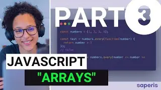 JavaScript for Beginners - Arrays / Part 3