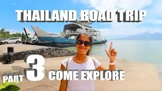 Thailand Road Trip pt 3 - COME EXPLORE