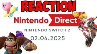 Our Reaction to the Nintendo Switch 2 Direct! (April 2 2025)