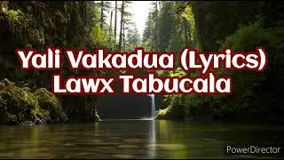 Yali Vakadua (Lyrics) - Lawx Tabucala