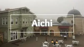 Aichi | France, Nepal, and Turkey (Little World)