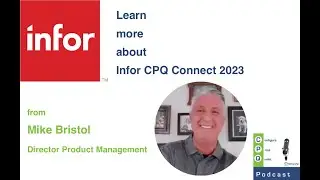 What you should know about Infor CPQ + Infor Connect 2023
