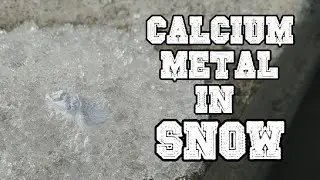 Calcium Metal and Snow Reaction!