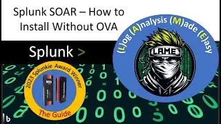 Intro to Splunk SOAR Phantom | How to Install Splunk SOAR Phantom