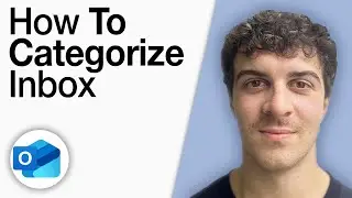 How To Categorize Inbox in Outlook [2025 Full Guide]