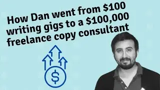 How Dan McDermott went from landing $100 writing gigs to running a 6-figure copywriting consultancy