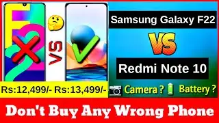 Samsung f22 vs Redmi Note 10 || Redmi Note 10 vs Samsung F22 || which phone is better