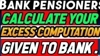 Bank pensioners:: IMPORTANT UPDATE - JUST NOW