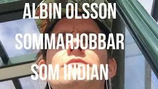 Albin Olsson sommarjobbar som Indian - 80 Väldigt Goda Mackor #91