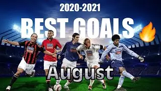 Top 10 goals of August 2021!