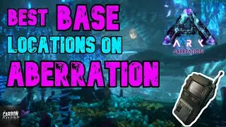 Ark Aberration Best Base Locations