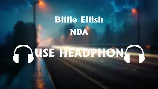 Billie Eilish - NDA 8D Song