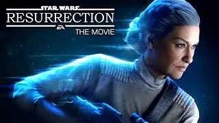 STAR WARS: Battlefront 2 – Resurrection DLC ★ THE MOVIE (2017)