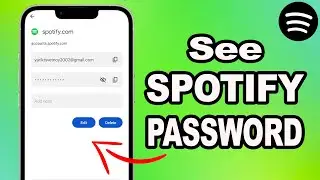How To See your Spotify Password | How To Recover Spotify Password if you forget it!