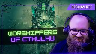 Quand Anno 1800 rencontre Cthulhu - Worshippers of Cthulhu