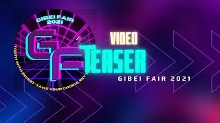 Official Teaser GIBEI FAIR 2021