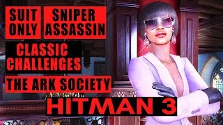 HITMAN 3 - The Ark Society - Isle of Sgail - Silent Assassin - Suit Only - Sniper Assassin - Master