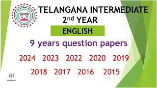TS Inter 2nd Year English 2024 - 2015 9 years previous Question Papers Telangana Papers TG inter