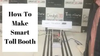 Arduino based Smart Toll Booth System