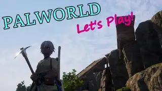 PALWORLD Let's Play! Ep 2 Setting up shop!