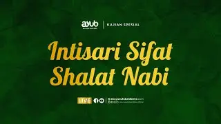 Intisari Sifat Shalat Nabi